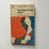 The Stain on the Snow by Georges Simenon