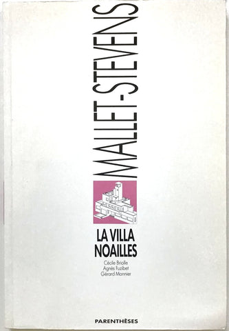 Mallet-Stevens La Villa Noailles