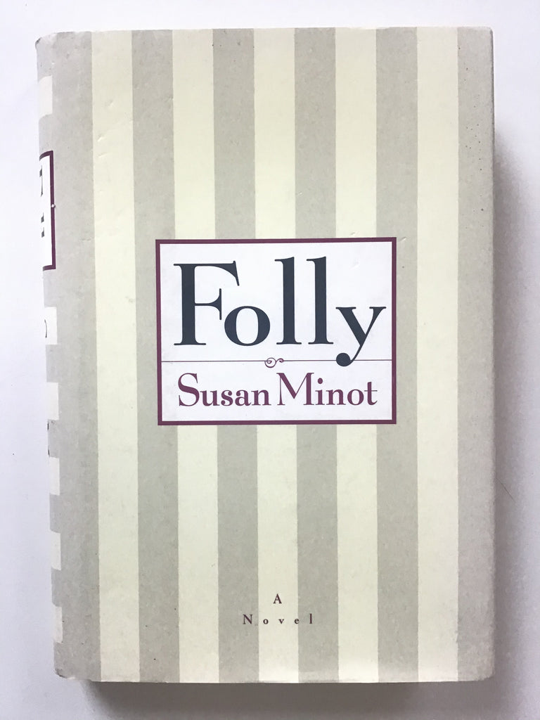 Folly by Susan Minot