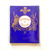 Dictionnaire du Snobisme par Philippe Jullian