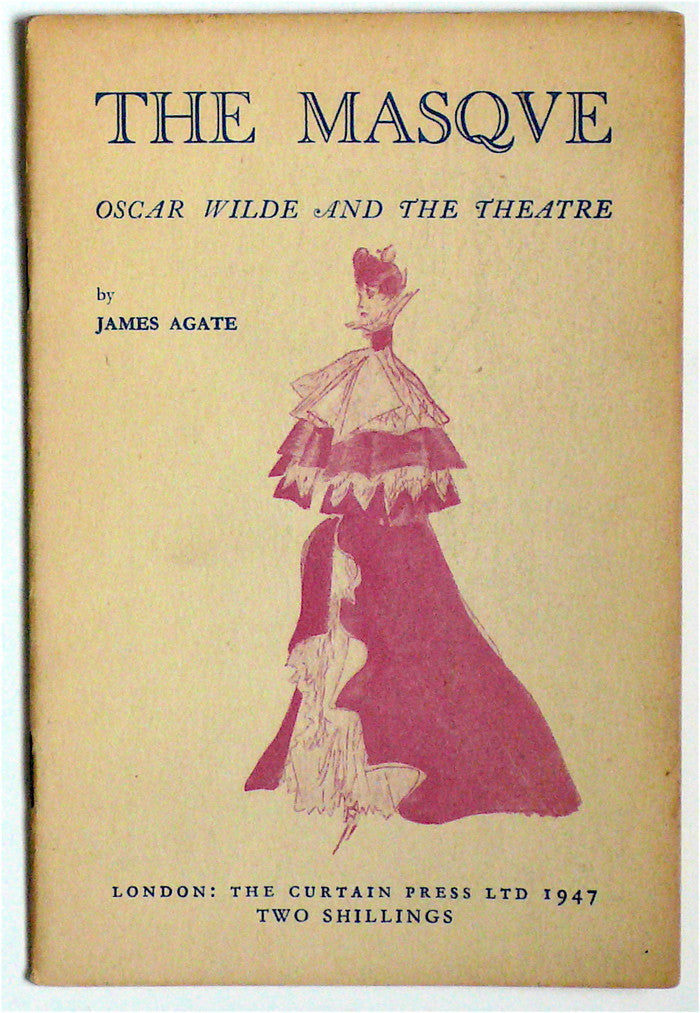 The Masque: Oscar Wilde and the Theatre