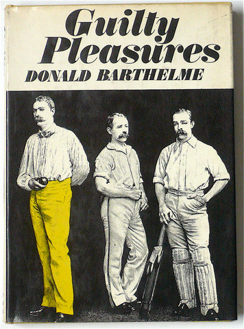 Guilty Pleasures by Donald Barthelme