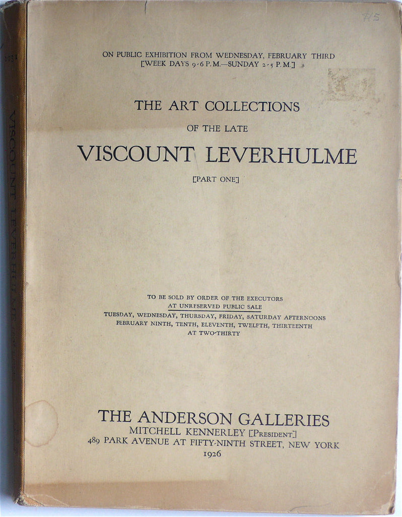 The Art Collections of the Late Viscount Leverhulme [Part One]