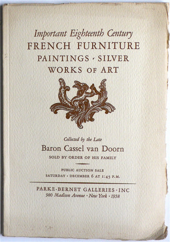 Important Eighteenth Century  French Furniture/ Paintings/ Silver/ Works of Art