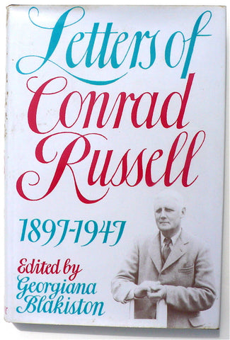 Letters of Conrad Russell 1897-1947