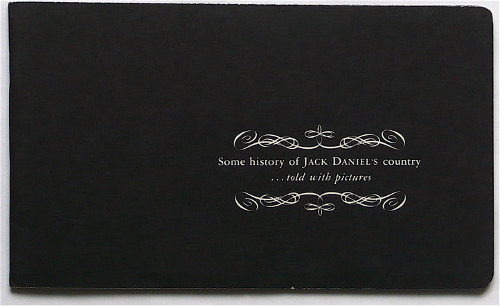 Some History of Jack Daniel's Country... told with Pictures