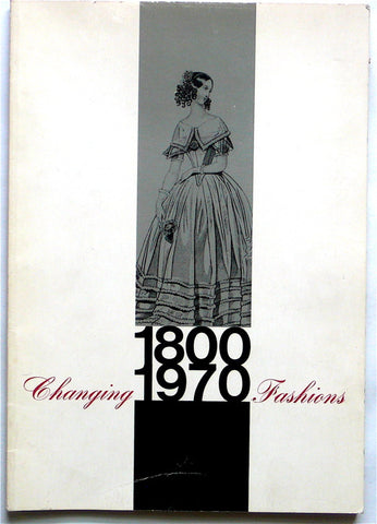 Changing Fashions  1800-1970