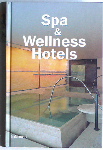 Spa & Wellness Hotels