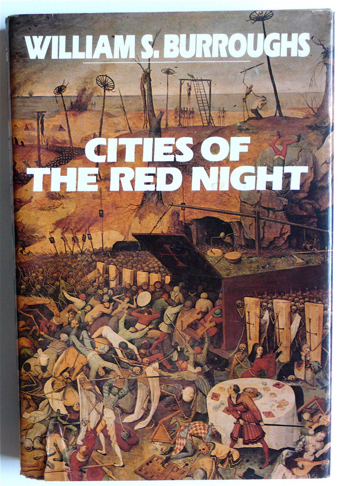 Cities of the Red Night by William S. Burroughs