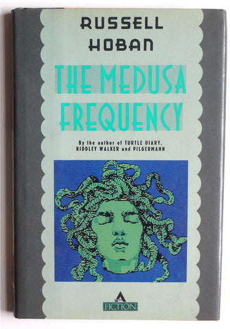 The Medusa Frequency by Russell Hoban