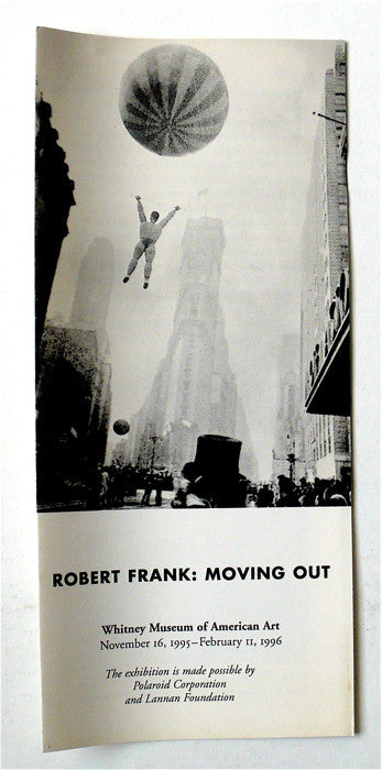 Robert Frank: Moving Out Robert Frank: Moving Out