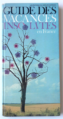 Guide des Vacances Insolites en France