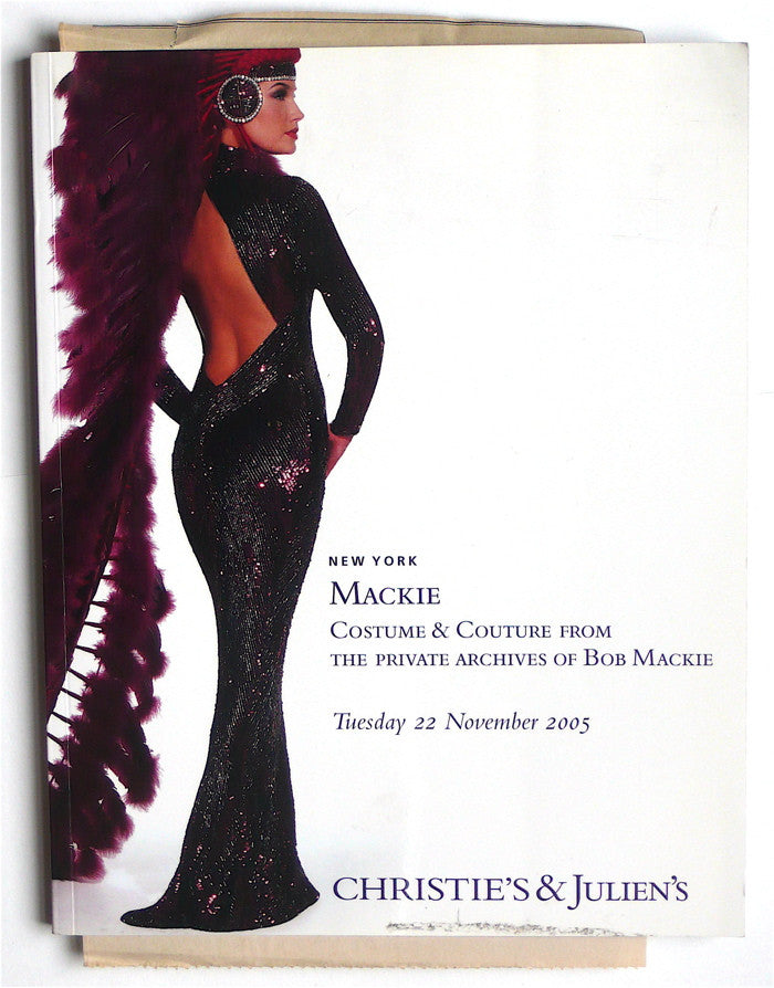 Mackie: Costume and Couture from the Private Archives of Bob Mackie