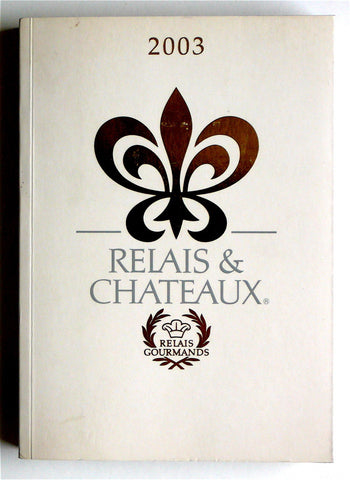 Relais & Chateaux 2003