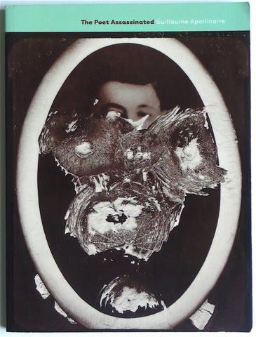 The Poet Assassinated by Guillaume Apollinaire