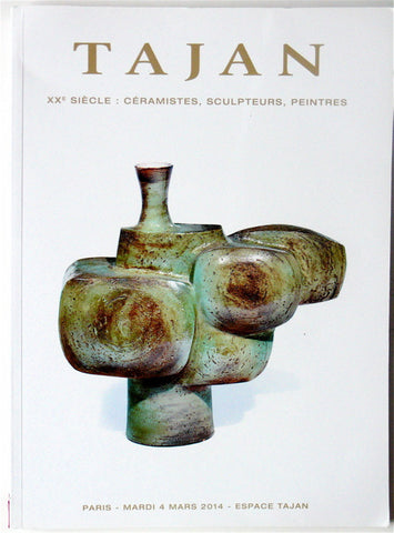 XXe Siecle: Ceramistes, Sculpteurs, Peintres  Tajan