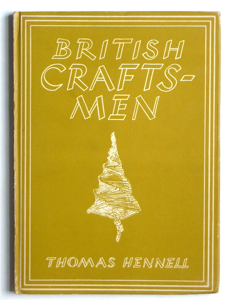British Craftsmen by Thomas Hennell