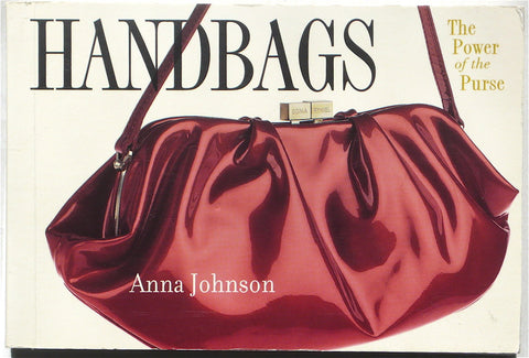 Handbags: The Power of the Purse