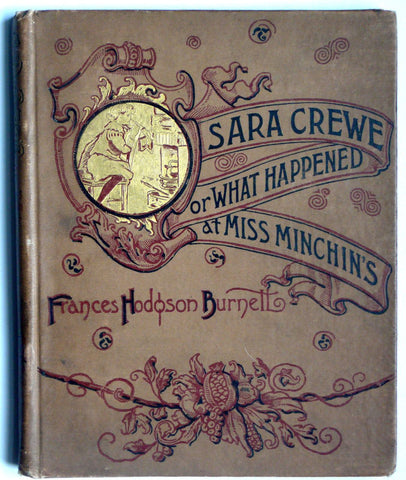 Sara Crewe, or What Happened at Miss Minchin's