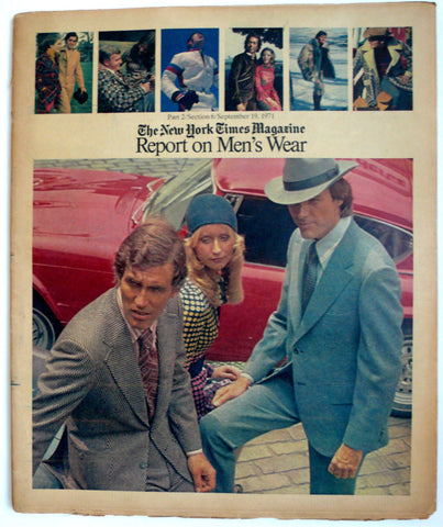 Report on Men's Wear September 19, 1971  The New York Times Magazine men's fashion supplement.