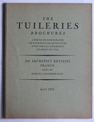 The Tuileries Brochures: An Architect Revisits France