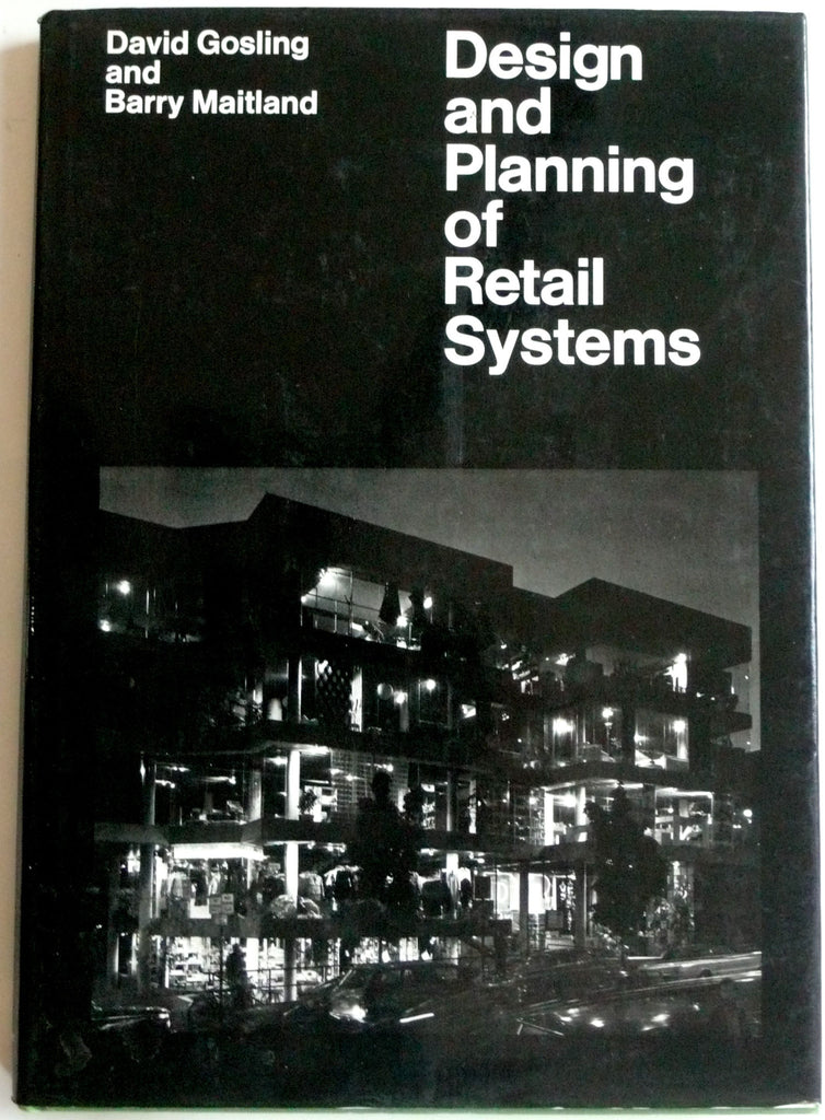 Design and Planning of Retail Systems