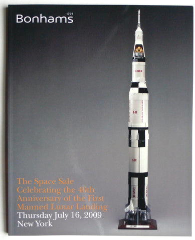 the space sale Celebrating the 40th Anniversary of First Manned Lunar Landing  Bonhams July 16, 2009