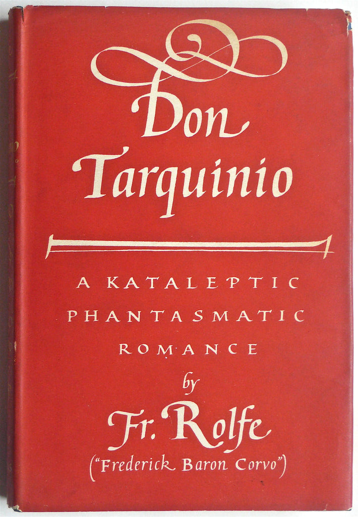 Don Tarquinio by Fr. Rolfe (Frederick Baron Corvo)