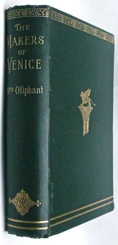 The Makers of Venice by Mrs Oliphant