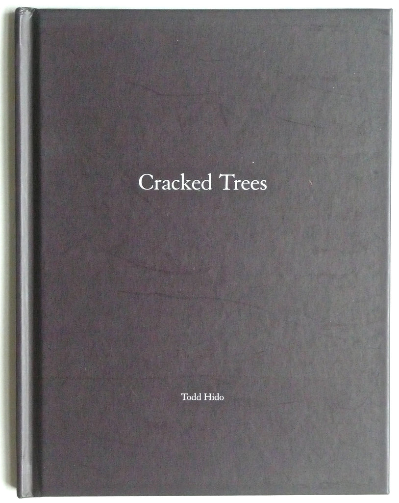 Cracked Trees by Todd Hido 2009 Nazraeli Press