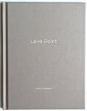 Love Point by Hiroshi Watanabe  Nazraeli Press