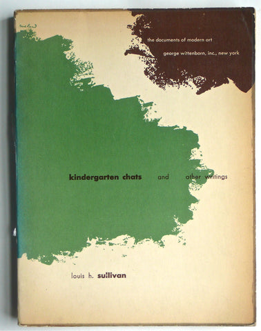 Kindergarten Chats by Louis Sullivan