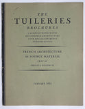 The Tuileries Brochures  French Architecture as Source Material