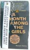 A Month Among the Girls