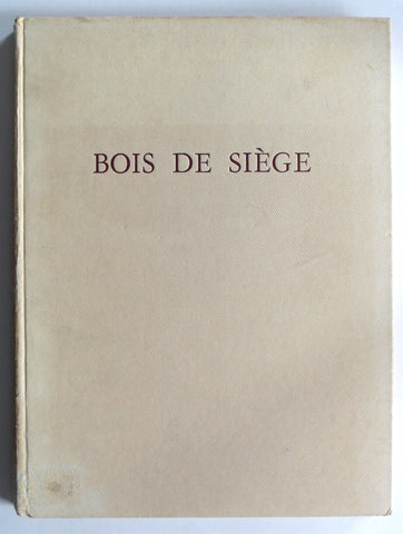 Bois de Siege