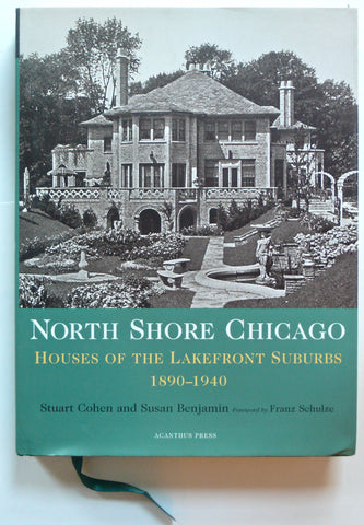 North Shore Chicago : Houses of the Lakefront Suburbs