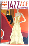 The Jazz Age in France 