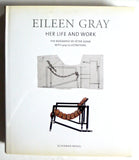 Eileen Gray : Her Life and Work