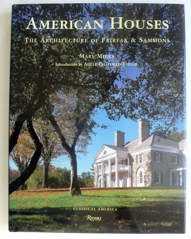 American Houses : The Architecture of Fairfax and Sammons