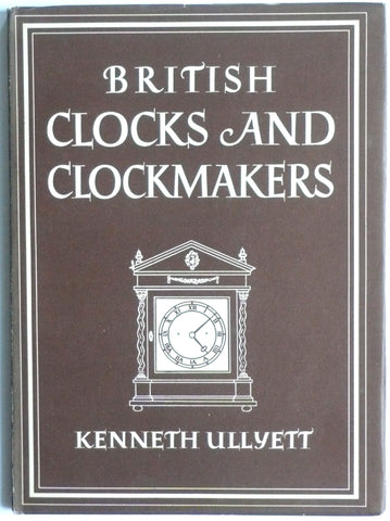British Clocks and Clockmakers