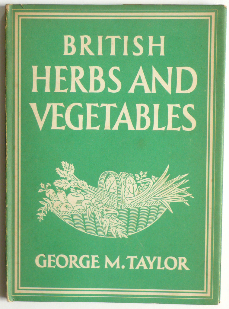 British Herbs and Vegetables Britain in Pictures