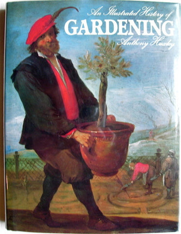 An Illustrated History of Gardening
