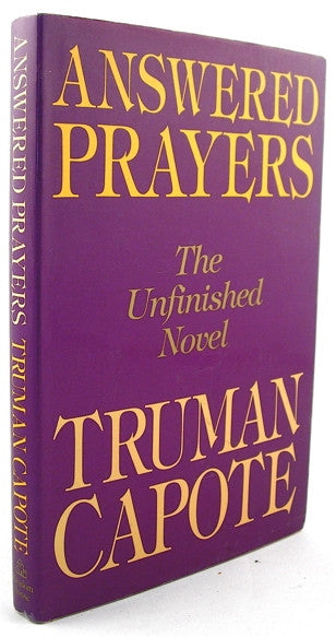 Answered Prayers  The Unfinished Novel