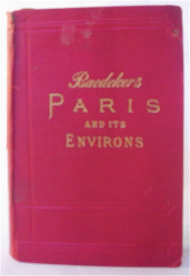 Baedeker's Paris and its Environs