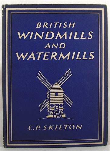 British Windmills and Watermills