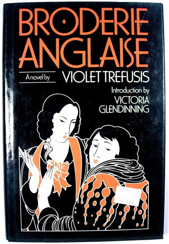 Broderie Anglais by Violet Trefusis
