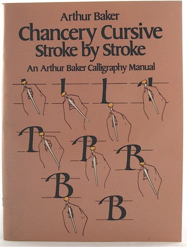 Chancery Cursive Stroke by Stroke