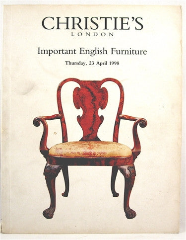 Christie's London  Important English Furniture  23 April 1998