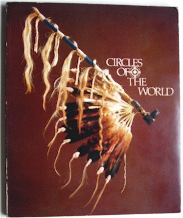 Circles of the World   Traditional Arts of the Plains Indians