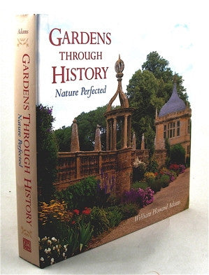 Gardens Through History  Nature Perfected
